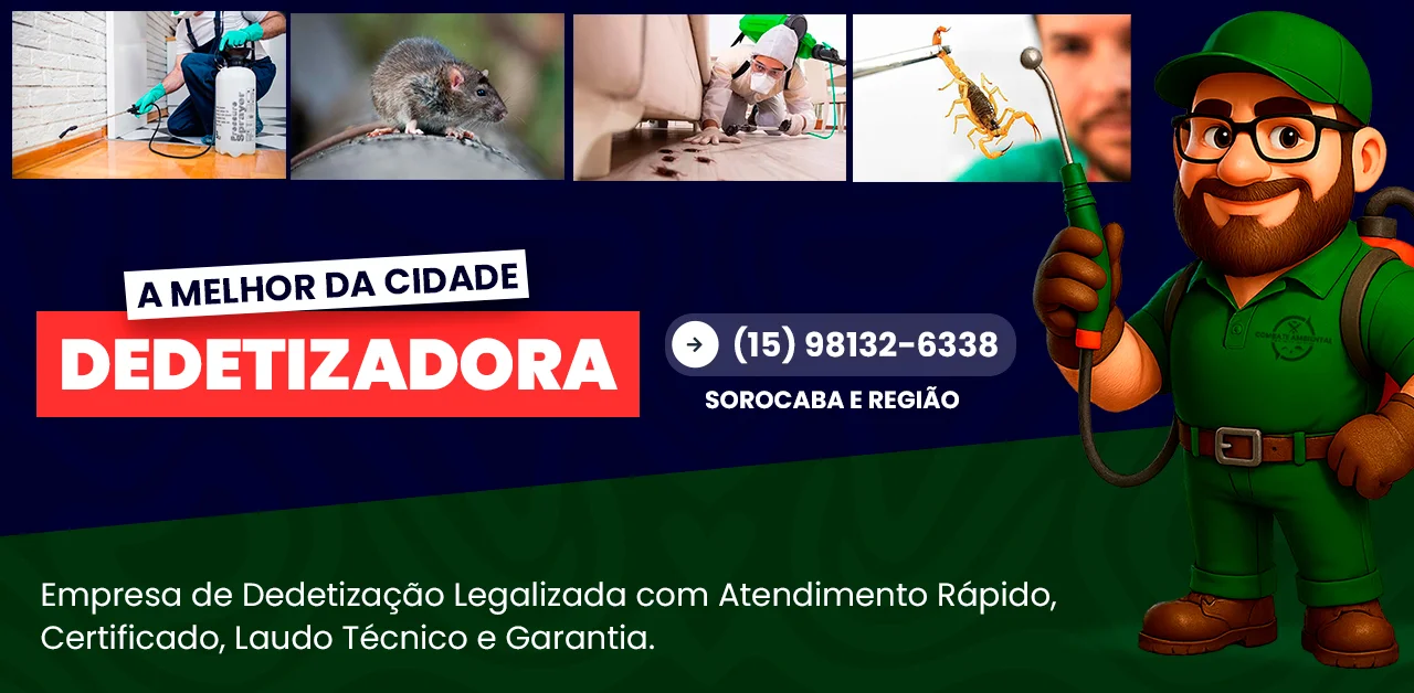 Empresa de Dedetização em Sorocaba - SP Empresa de Dedetização em Sorocaba - SP